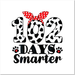 102nd Day of School Teacher Dalmatian 100 Days Smarter Girls Posters and Art